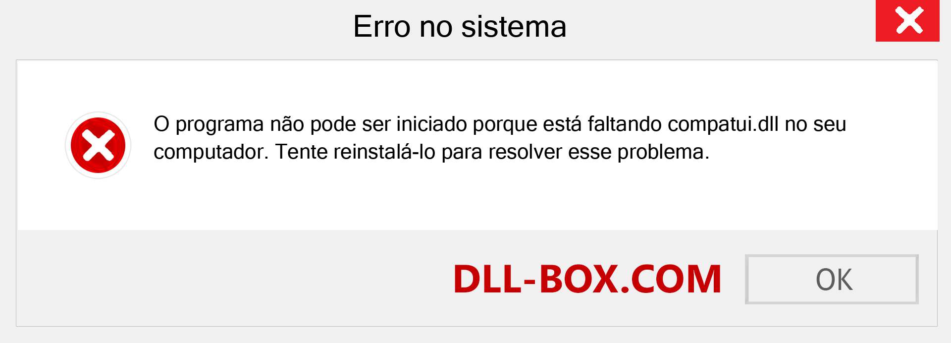 Arquivo compatui.dll ausente ?. Download para Windows 7, 8, 10 - Correção de erro ausente compatui dll no Windows, fotos, imagens